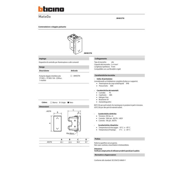 scheda tecnica pulsante doppio interbloccato bianco matixgo jw4037n